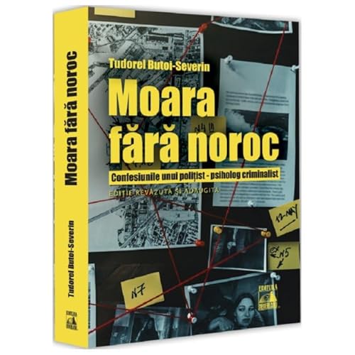 Moara Fara Noroc. Confesiunile Unui Politist Psiholog Criminalist von Neverland