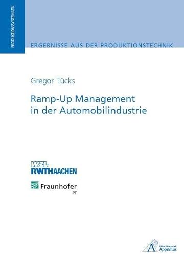 Ramp-Up Management in der Automobilindustrie: .