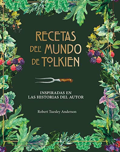 Recetas del mundo de Tolkien: Inspiradas en las historias del autor (Biblioteca J. R. R. Tolkien) von MINOTAURO