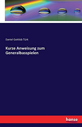 Kurze Anweisung zum Generalbasspielen