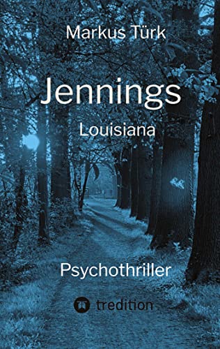 Jennings: Louisiana von tredition