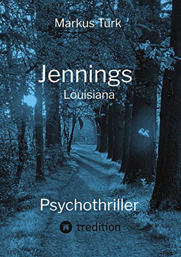 Jennings: Louisiana von tredition