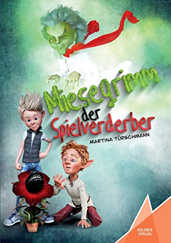 Miesegrimm: Der Spielverderber