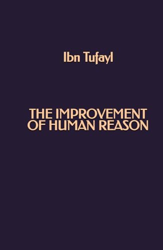 The Improvement of Human Reason von Independently published