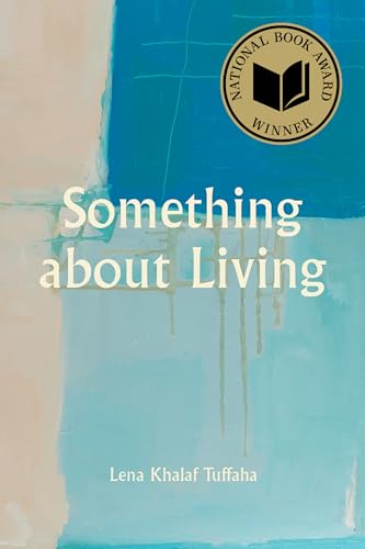Something about Living: National Book Award Winner (Akron Poetry) von Unknown