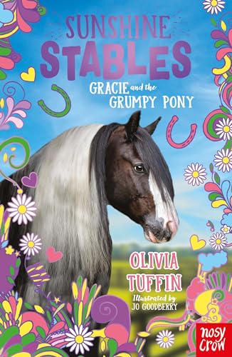 Sunshine Stables: Gracie and the Grumpy Pony