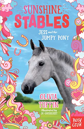 Sunshine Stables: Jess and the Jumpy Pony
