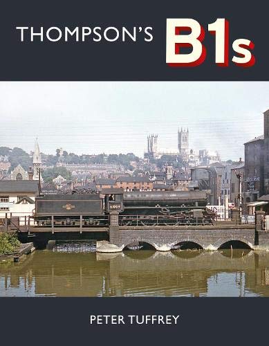 Thompson's B1s von Great Northern Books Ltd