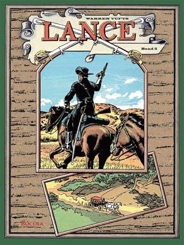 Lance. Ein Western-Epos, Band 5