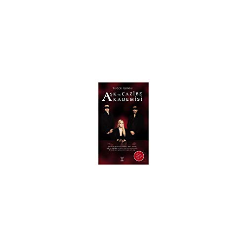 Aşk ve Cazibe Akademisi von Feniks Kitap