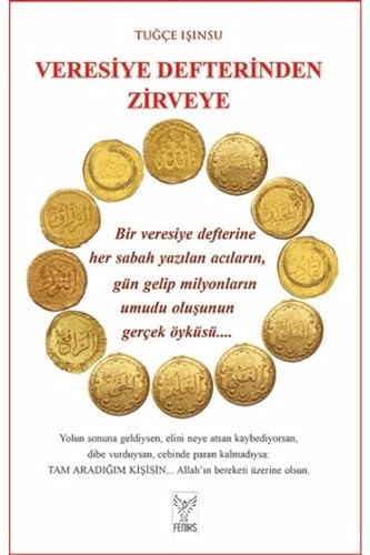 Veresiye Defterinden Zirveye von Feniks Kitap