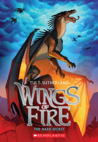 Sutherland, T: The Dark Secret (Wings of Fire #4): Volume 4 von Scholastic Press