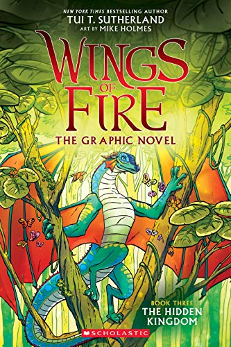 Wings of Fire 3: The Hidden Kingdom: Volume 3