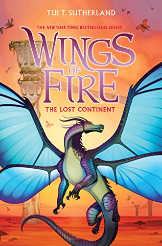 The Lost Continent: Volume 11 (Wings of Fire, 11)