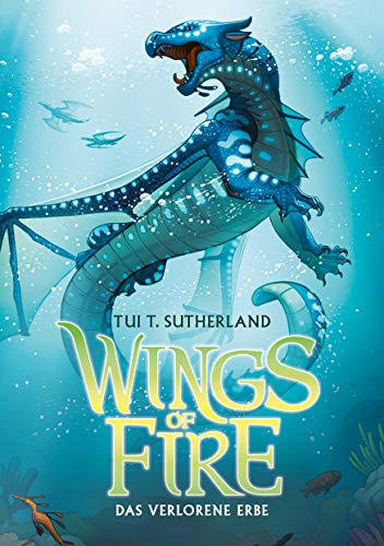 Wings of Fire 2: Das verlorene Erbe - Die NY-Times Bestseller Drachen-Saga von Adrian Verlag