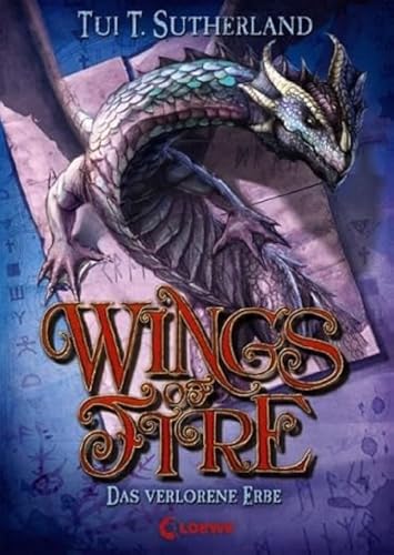Wings of Fire (Band 2) – Das verlorene Erbe: Abenteuerreiches Kinderbuch ab 11 Jahre Wings of Fire (Band 2) – Das verlorene Erbe: Abenteuerreiches Kinderbuch ab 11 Jahre