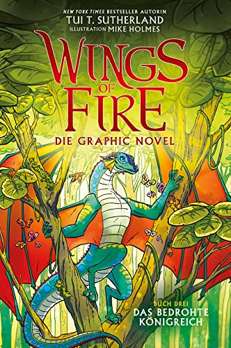 Wings of Fire Graphic Novel #3: Das bedrohte Königreich