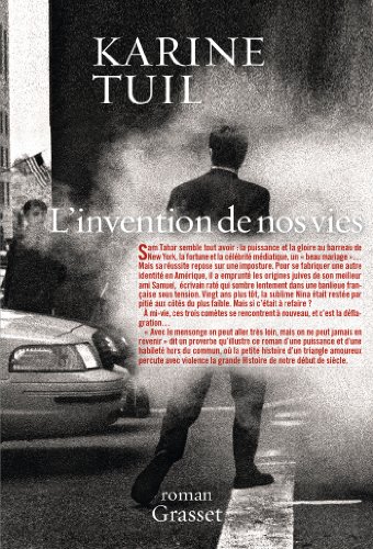 L'invention de nos vies: Ausgezeichnet mit dem Prix Lauriers verts de la forêt des livres 2013