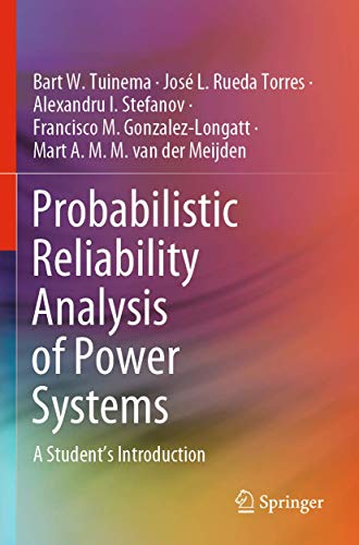 Probabilistic Reliability Analysis of Power Systems: A Student’s Introduction von Springer