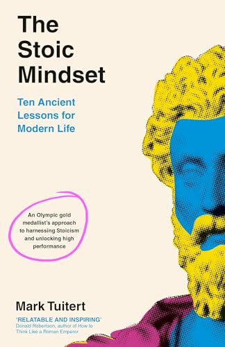 The Stoic Mindset: 10 Ancient Lessons for Modern Life