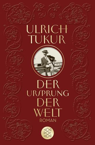 Der Ursprung der Welt: Roman Der Ursprung der Welt: Roman von FISCHERVERLAGE