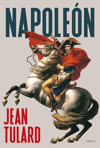 Napoleón (Serie Mayor) von Editorial Crítica