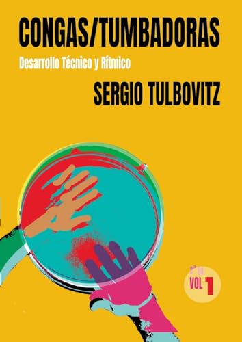 Congas/Tumbadoras: Desarrollo técnico y rítmico von BoD – Books on Demand – Spanien