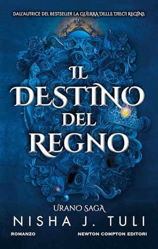 Il destino del regno. Urano saga (Vertigo) von Newton Compton Editori