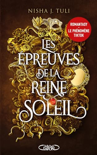 Les Artefacts d'Ouranos - Tome 1 Les épreuves de la Reine Soleil von MICHEL LAFON