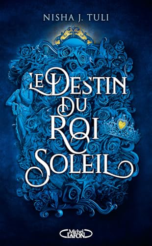 Les Artefacts d'Ouranos - Tome 3 Le destin du Roi Soleil von MICHEL LAFON