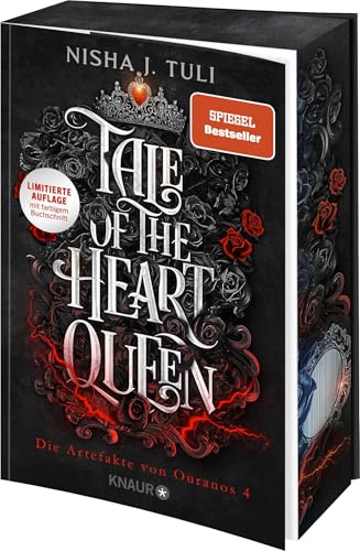 Tale of the Heart Queen: Die Artefakte von Ouranos 4 | »Absolut fesselnd!« – Rebecca Yarros, Autorin von Fourth Wing | Limitierte Auflage mit Farbschnitt von Knaur TB