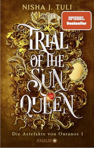 Trial of the Sun Queen: Die Artefakte von Ouranos 1 | Tiktok made me buy it! Auftakt der romantischen Fae Fantasy | Limitierte Auflage mit Farbschnitt