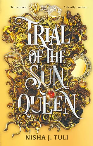 Trial of the Sun Queen: the sizzling and addictive fantasy romance sensation (Artefacts of Ouranos)