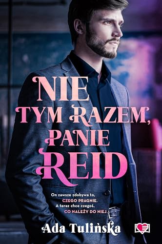 Nie tym razem, panie Reid von Papierowe Serca