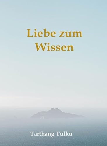 Liebe zum Wissen (Raum, Zeit und Erkenntnis)