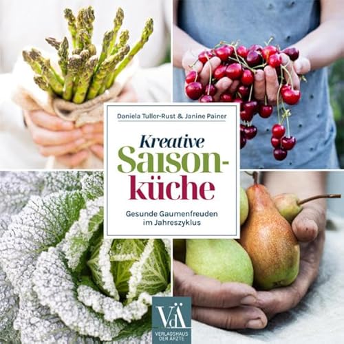Kreative Saisonküche: Gesunde Gaumenfreuden im Jahreszyklus
