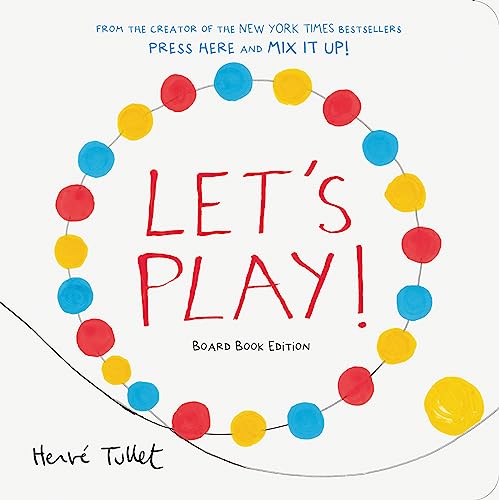 Let's Play!: Board Book Edition von Chronicle Books