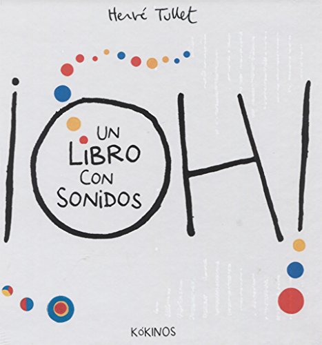 ¡Oh! un libro con sonidos von KÓKINOS