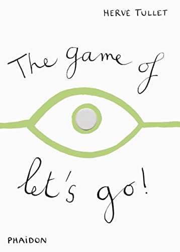 THE GAME OF LET'S GO! von PHAIDON FRANCE