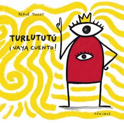 Turlututú ¡Vaya cuento! von KÓKINOS