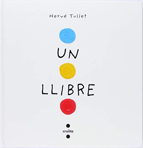 Un llibre (cartró) (Hervé Tullet)