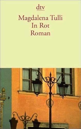 In Rot: Roman (dtv Literatur)