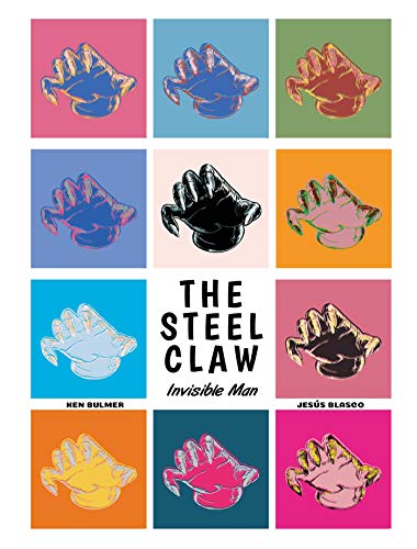 The Steel Claw: Invisible Man von 2000 AD Graphic Novels