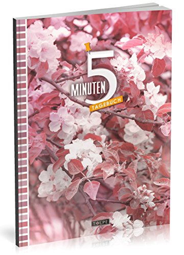 5-Minuten-Tagebuch: Deine 90 Tage Dankbarkeits-Challenge | Für ein Erfolgreiches, Erfülltes & Glückliches Leben | Motiv „Frühling“ | Ca. A5 Notizbuch zum Ausfüllen (4 Jahreszeiten Kollektion) von Tulpe
