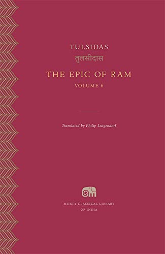 The Epic of Ram (6) (Murty Classical Library of India, 31, Band 6)