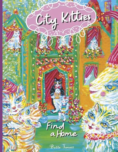 City Kitties Find a Home von Bookbaby