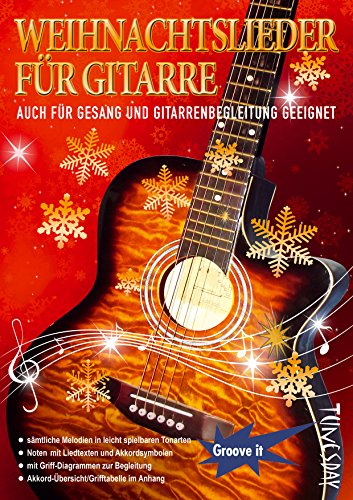 Weihnachtslieder für Gitarre: Noten, auch für Gesang und Gitarrenbegleitung geeignet! Mit Texten, Griff-Diagrammen & Akkordtabelle: Auch für Gesang ... Akkord-Übersicht-Grifftabelle im Anhang Weihnachtslieder für Gitarre: Noten, auch für Gesang und Gitarrenbegleitung geeignet! Mit Texten, Griff-Diagrammen & Akkordtabelle: Auch für Gesang ... Akkord-Übersicht-Grifftabelle im Anhang