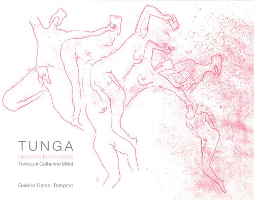 Tunga: Dessins érotiques (F) von COMMUNIC ART