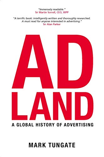 Adland: A Global History of Advertising