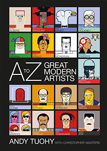 A-Z Great Modern Artists (A-Z Great Modern series)